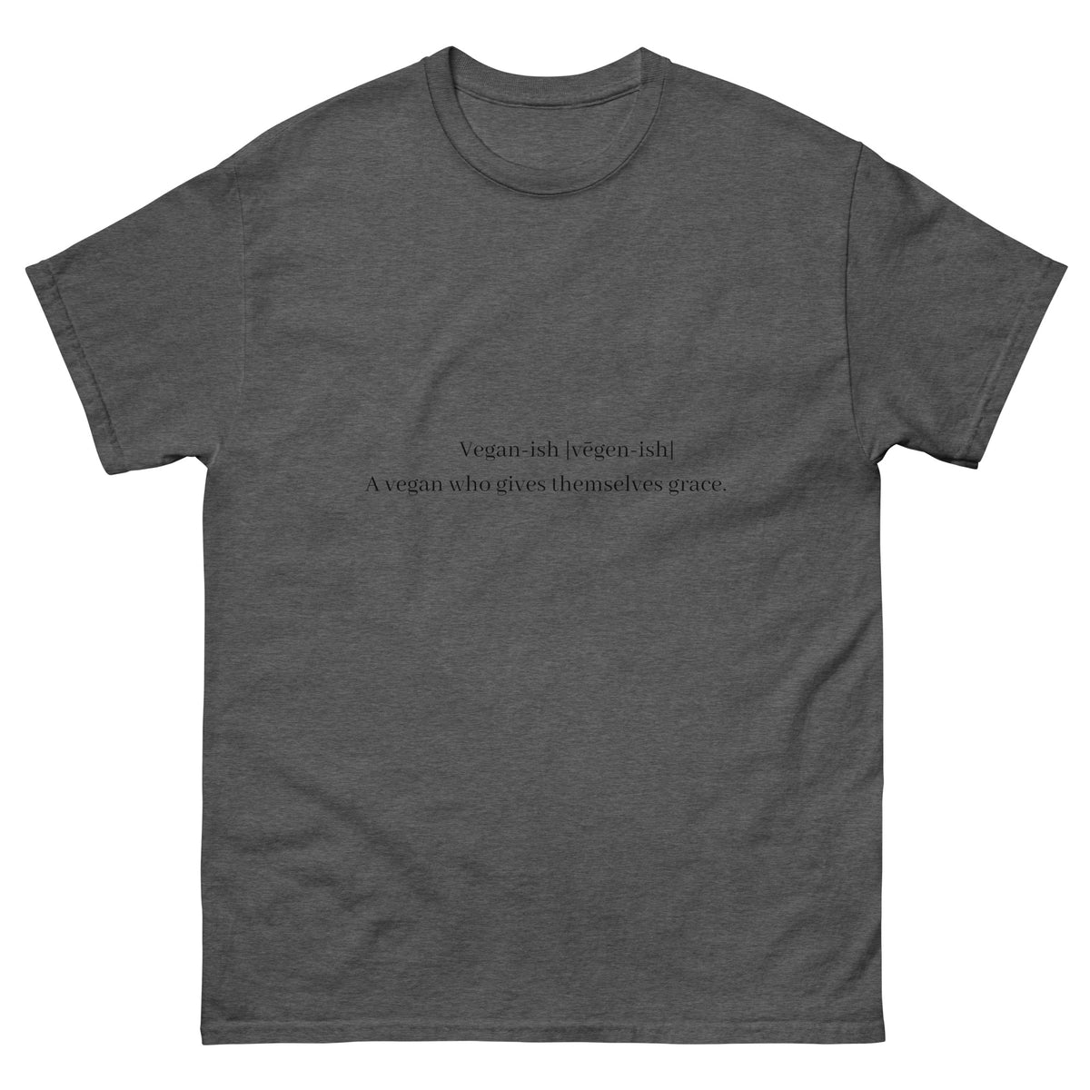 Vegan-ish Men&#39;s classic tee